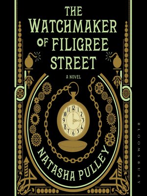 cover image of The Watchmaker of Filigree Street